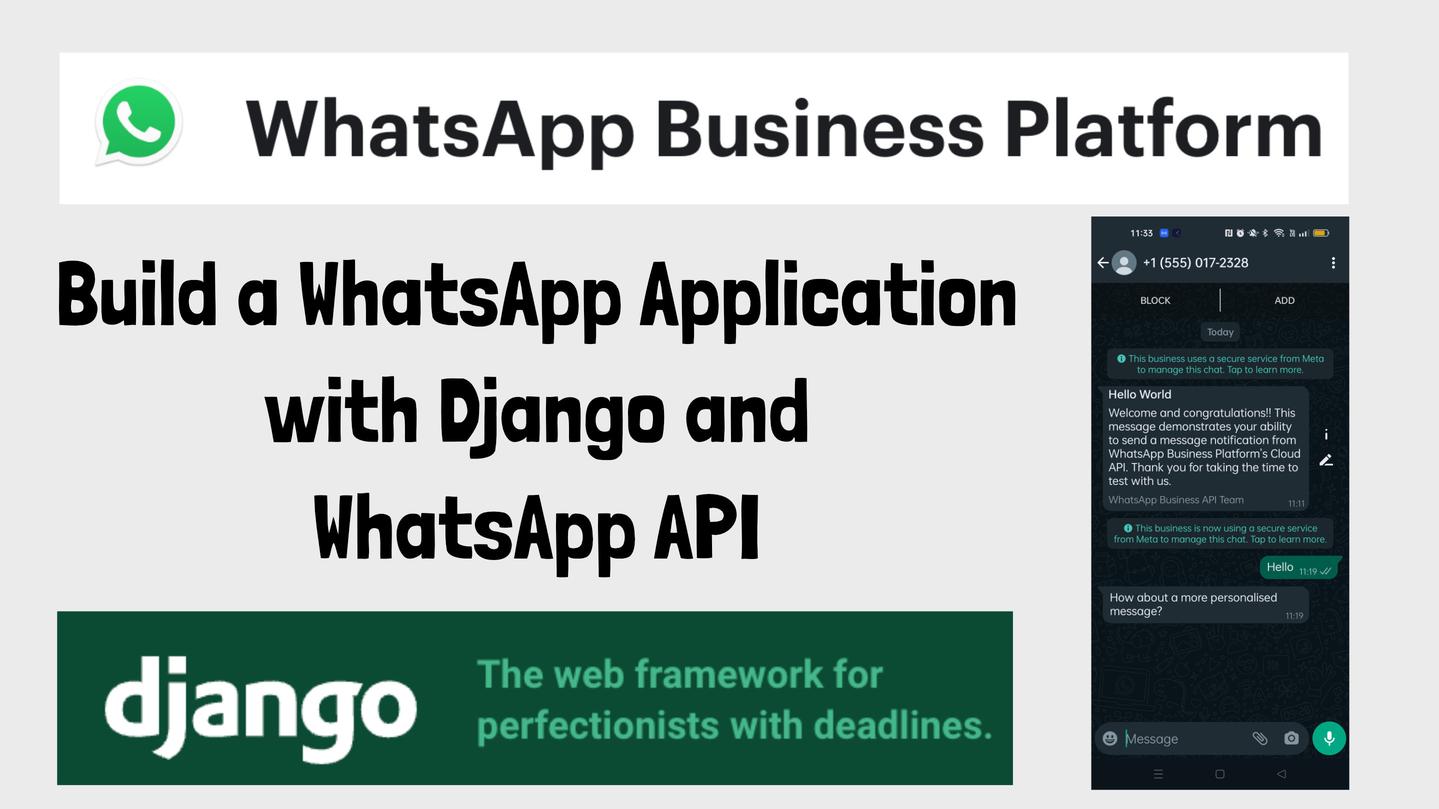 Build a WhatsApp Application with Django and WhatsApp API